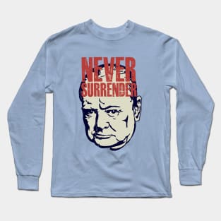 Winston Churchill - Never Surrender Quote Long Sleeve T-Shirt